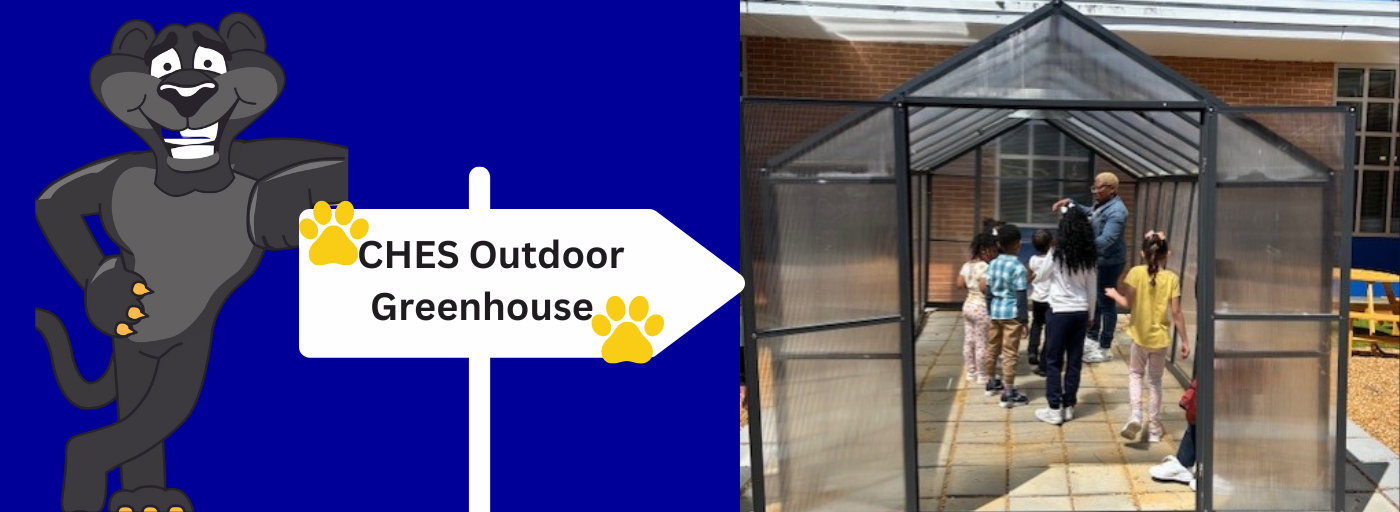 CHES Outdoor Greenhouse